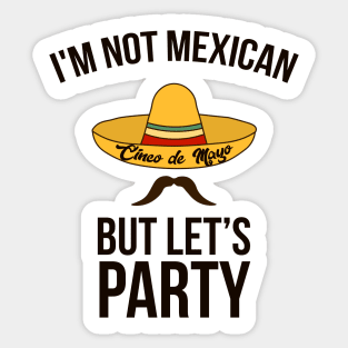 Mexican Cinco de Mayo Mexico Party Drinking Sticker